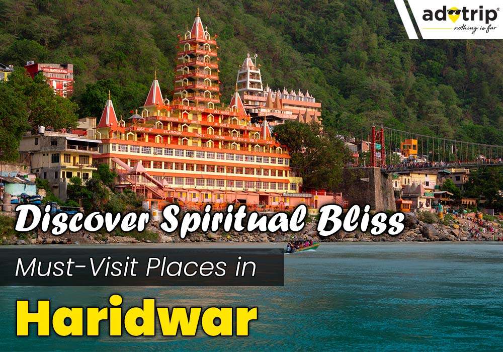 Places To Visit in Haridwar